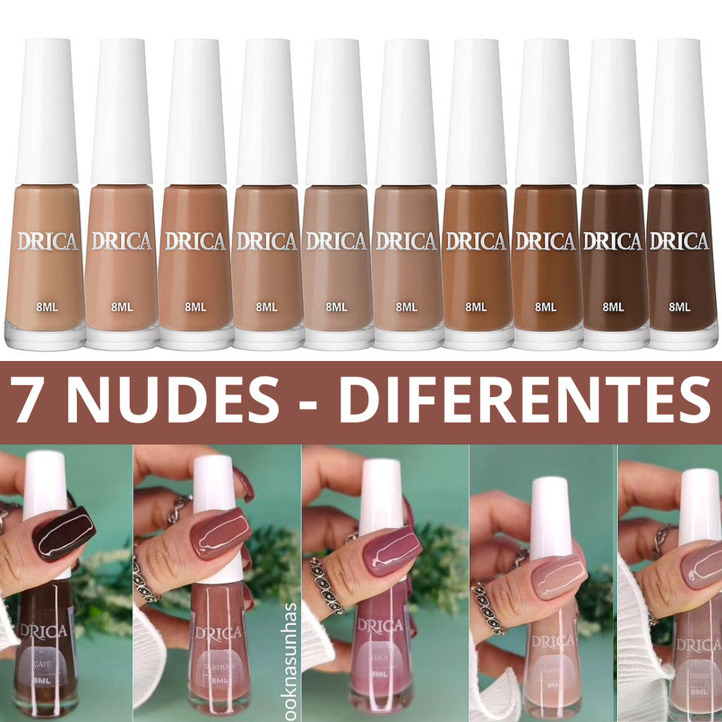 Kit 7 Esmaltes Nude Diferentes - Drica - Envio Imediato!